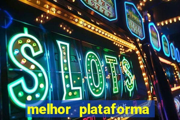 melhor plataforma para jogar fortune